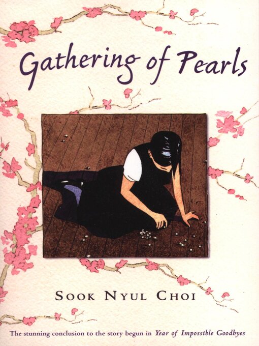 Title details for Gathering of Pearls by Sook Nyul Choi - Available